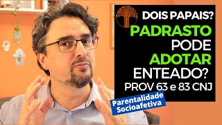 Parentalidade Socioafetiva  Provimento 63 e 83 CNJ na prática [upl. by Nnayd597]