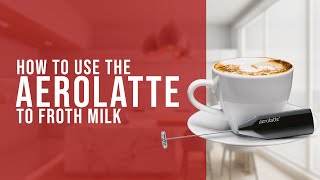 How To Use the AeroLatte To Froth Milk [upl. by Crandale]