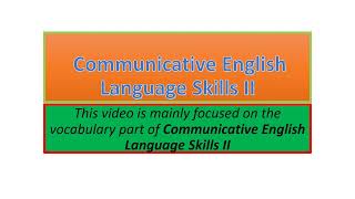 Communicative English Language Skills II vocabulary part one [upl. by Patterson]