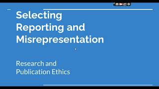 Selective Reporting and Misrepresentation of data Research and Publication ethics Phd coursework [upl. by Trebliw715]